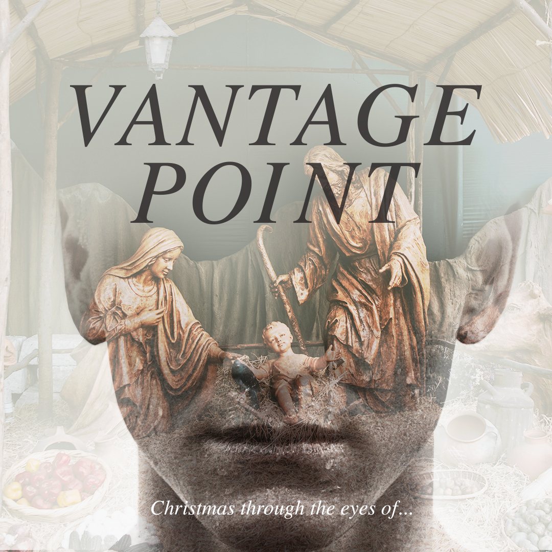December 3, 2017 | Vantage Point: Joseph