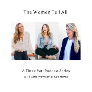 'Women Tell All', a three-part series: Why Are They Still Single? (Changing the Narrative)