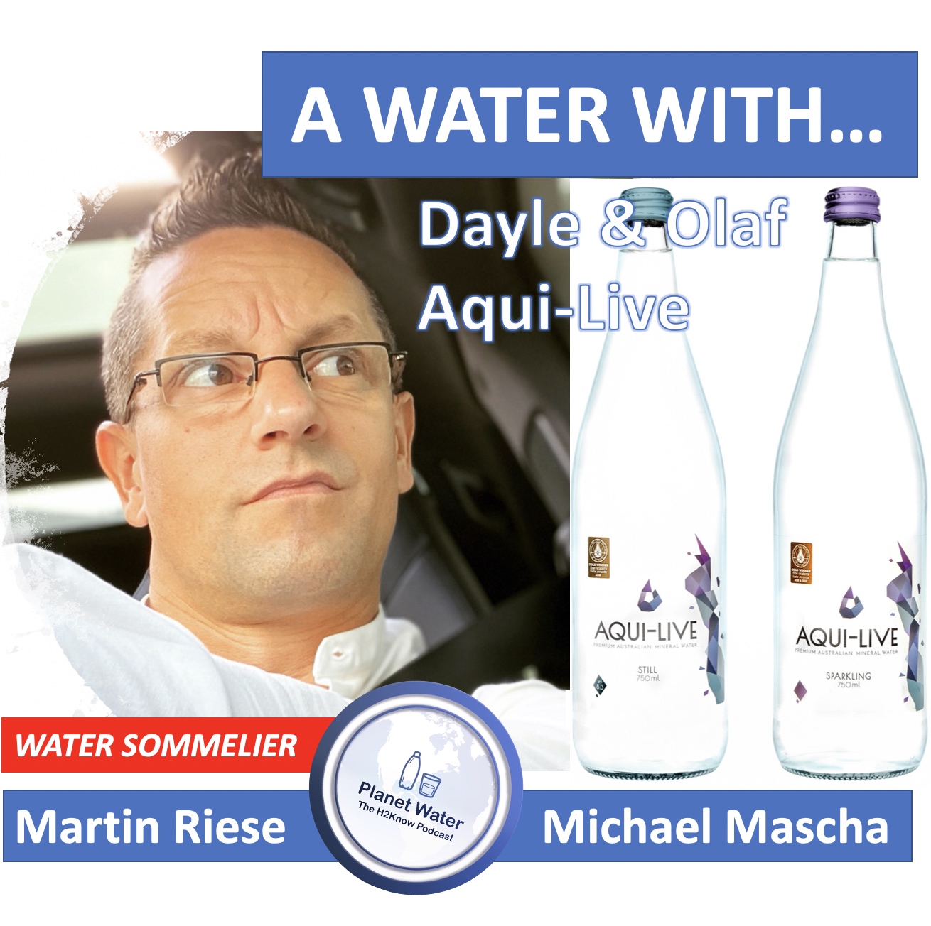 The H2Know Podcast with your personal water sommelier Martin Riese