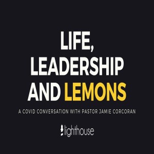 Jamie's Love Story | Life, Leadership and Lemons #6