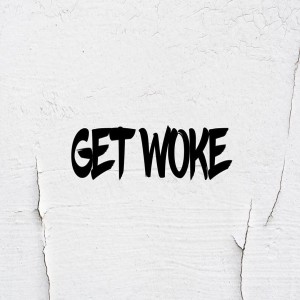 Get Woke Pt. 2 | Pastor Luke Brugger