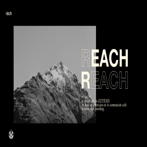 Reach Pt. 3 (Pastor Luke Brugger)