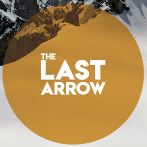 The Last Arrow - Part 2