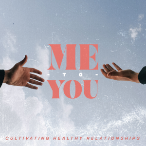 Me To You - Part 3