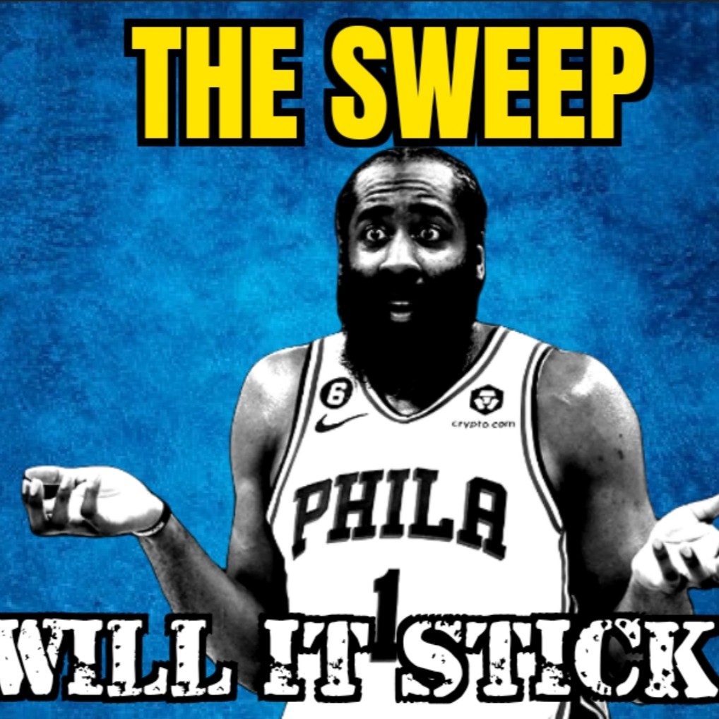 פרק 316: הארדן לקליפרס ו-וויל איט סטיק The Sweep – דה סוויפ פרק 316: הארדן לקליפרס ו-וויל איט סטיק