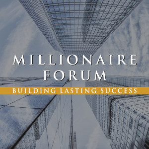 Millionaire Forum - Randy Meinen, Jim Anderson, John Strappazon