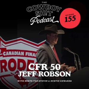Episode 155 - CFR50 Announcement with Jeff Robson