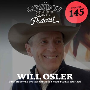 Episode 145 - Will Osler