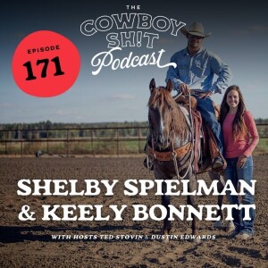 Episode 171 - Shelby Spielman and Keely Bonnet