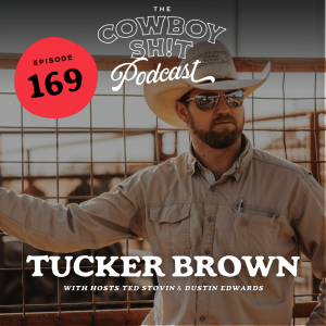 Episode 169 - Tucker Brown