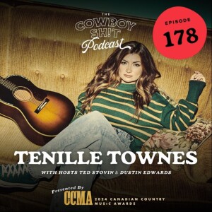 Episode 178 - Tenille Townes