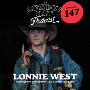 Episode 147 - Lonnie West