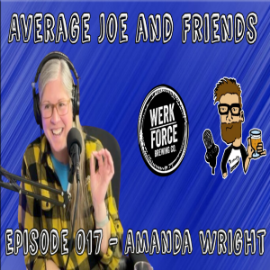 Episode 017 - Amanda Wright - Entrepreneur, Twin Mom, Photographer - Werk Force Brewing