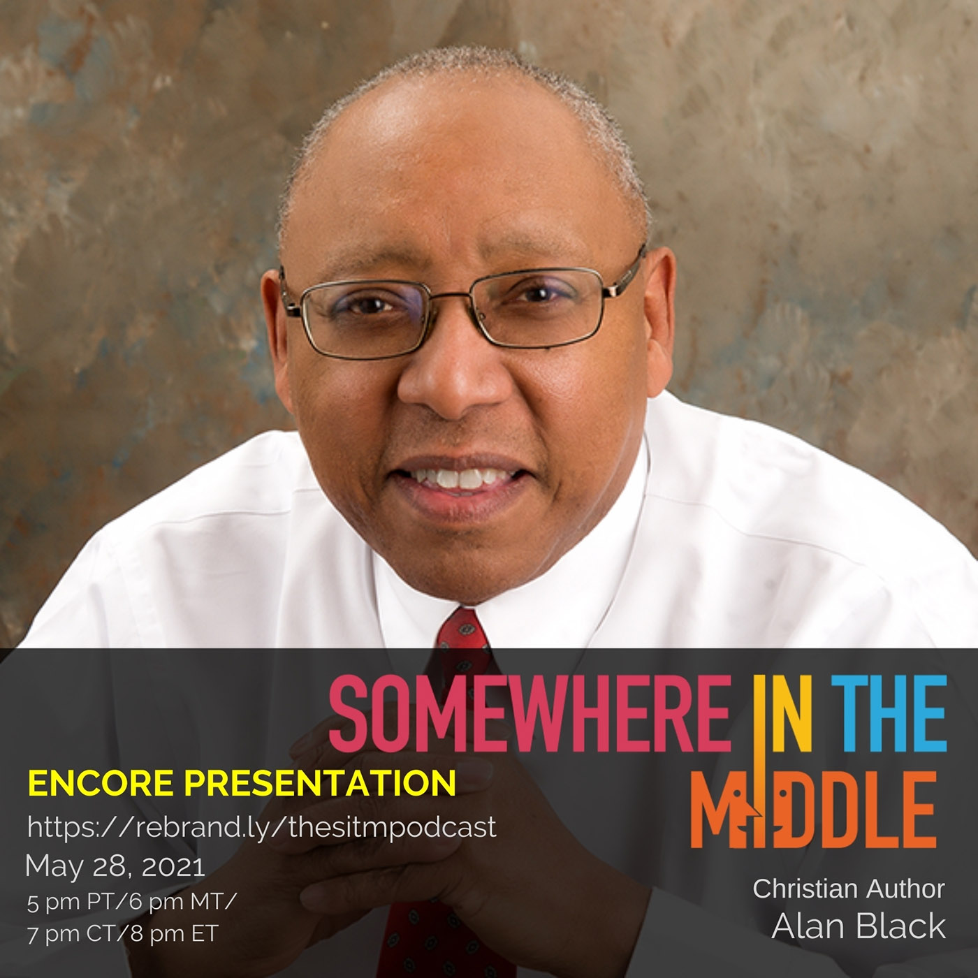 Somewhere in the Middle Welcomes Christian Author Alan Black