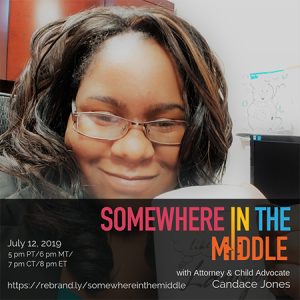 Attorney Candace Jones Joins Us on Somewhere in the Middle with Michele Barard