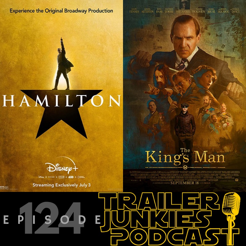 The King's Man & Hamilton