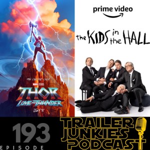 The Kids in the Hall & Thor: Love and Thunder