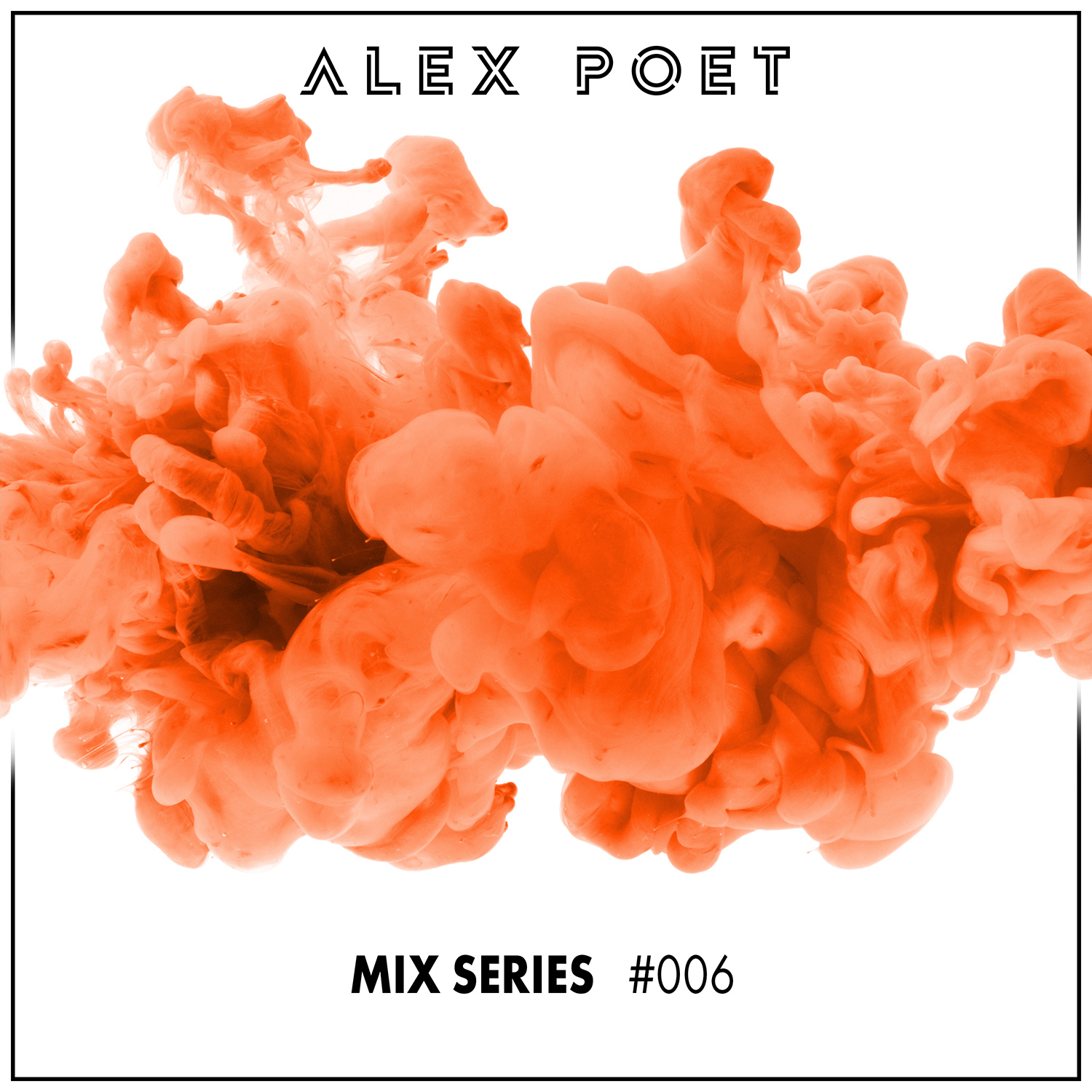 Alex Poet Mix Series #006