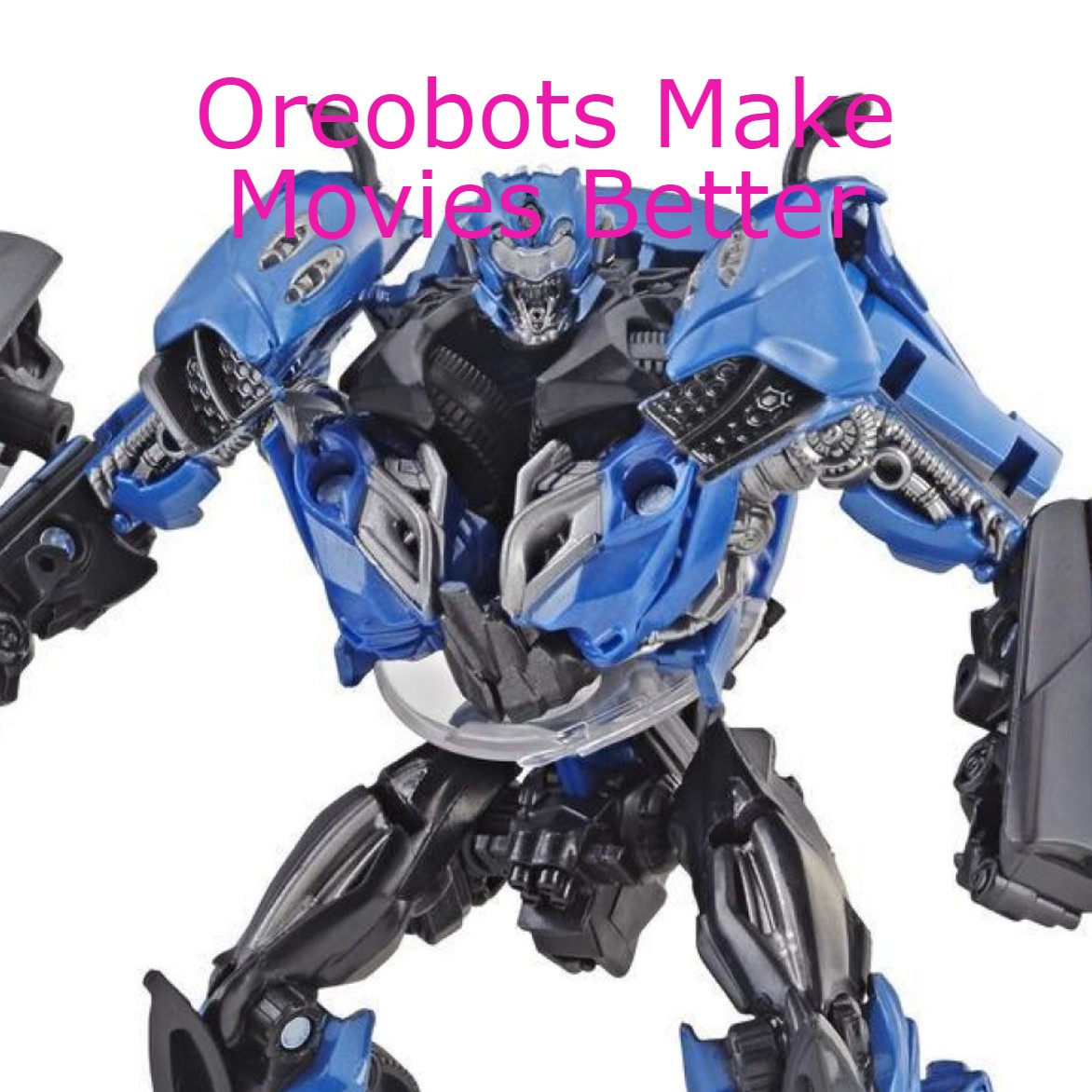 Oreobots Make Movies Better