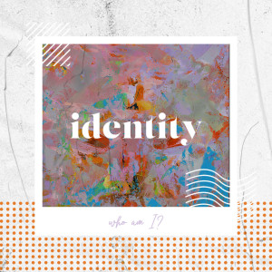 Identity | Created by God