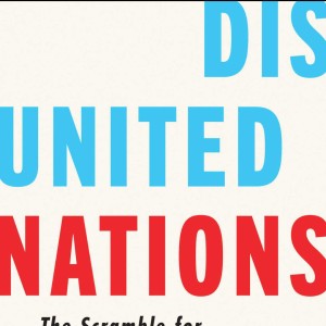 Disunited Nations, par Peter Zeihan, présentation et résumé chapitre 1