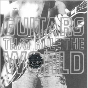 The Guitars the Ruled the World!
