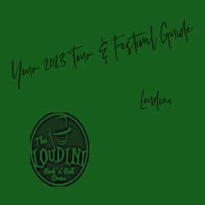 Your 2023 Tour & Festival Guide