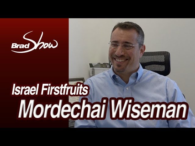 Mordechai Wiseman - Chairman CEO First Fruits, Israel