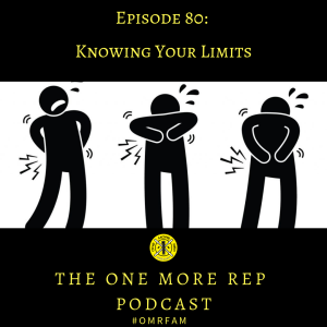 Episode 80: Knowing Your Limits in CrossFit