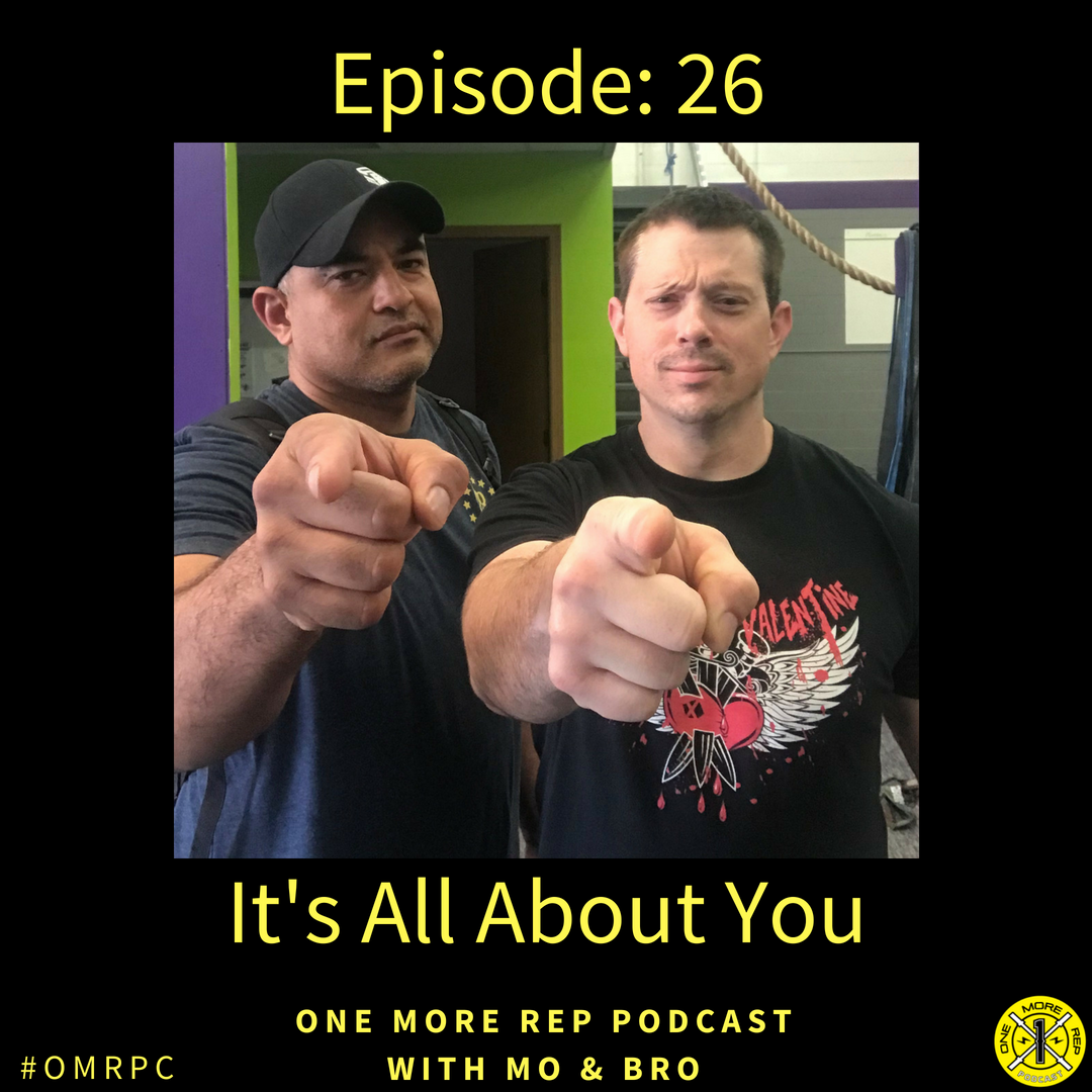 Episode 26: It's All About You