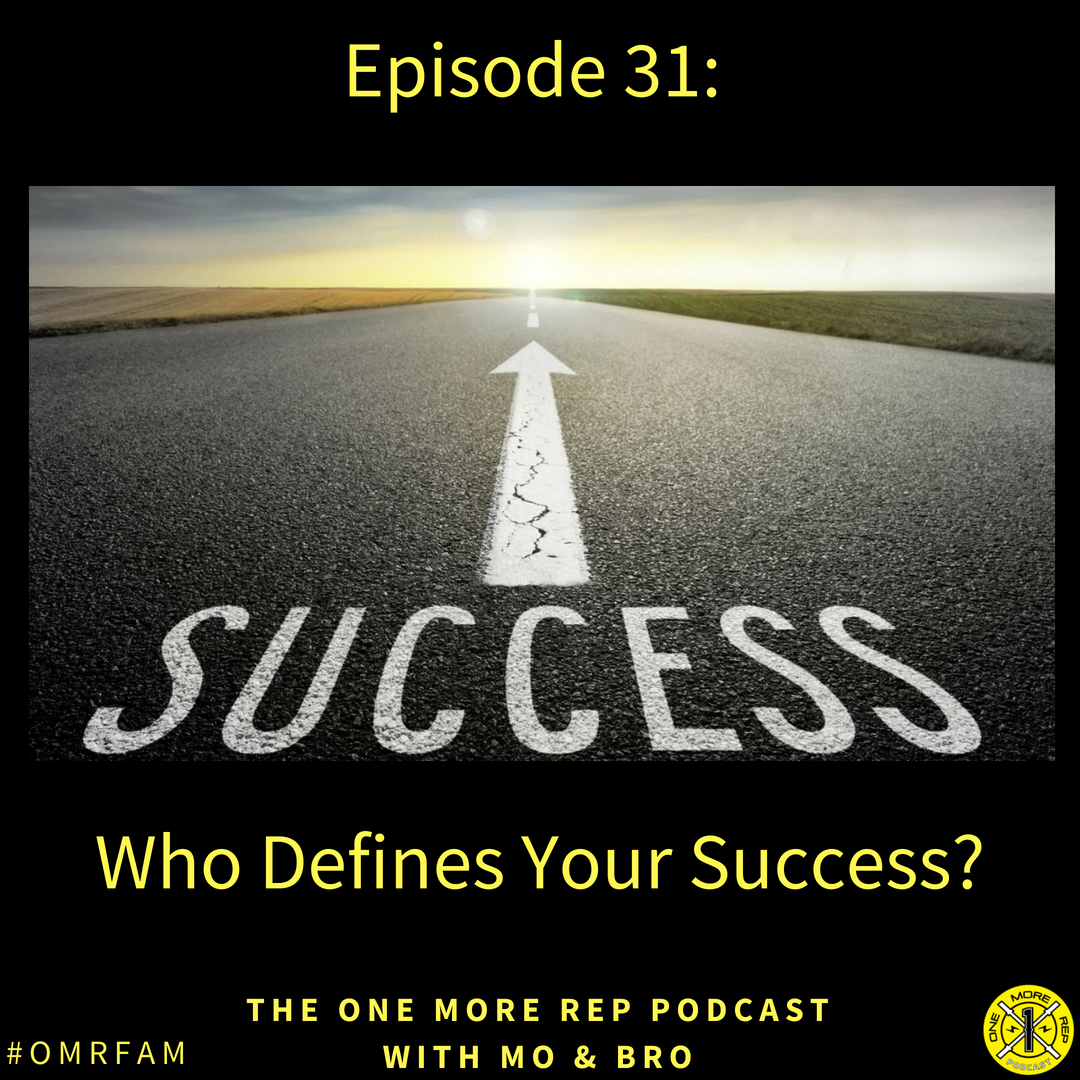 Episode 31: Who Defines Your Success