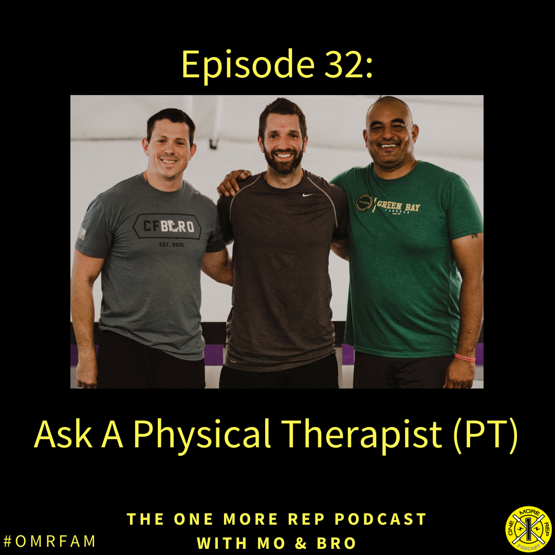 Episode 32: Ask A Physical Therapist (PT)