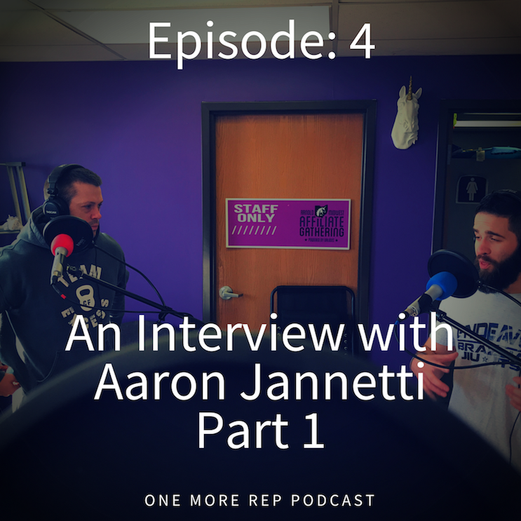 Episode 4: Interview with Aaron Jannetti Part 1