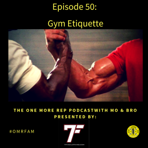 Episode 50: CrossFit Gym Etiquette