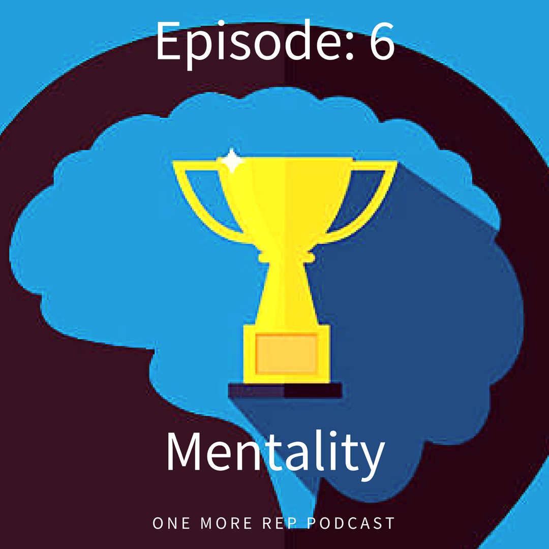 Episode 6: Mentality