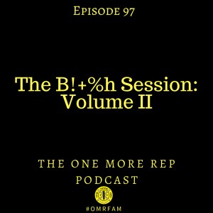 Episode 97: B!+%h Session, Volume II