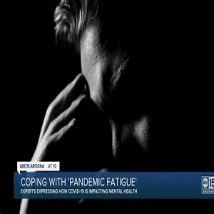 Episode 245- Pandemic Fatigue