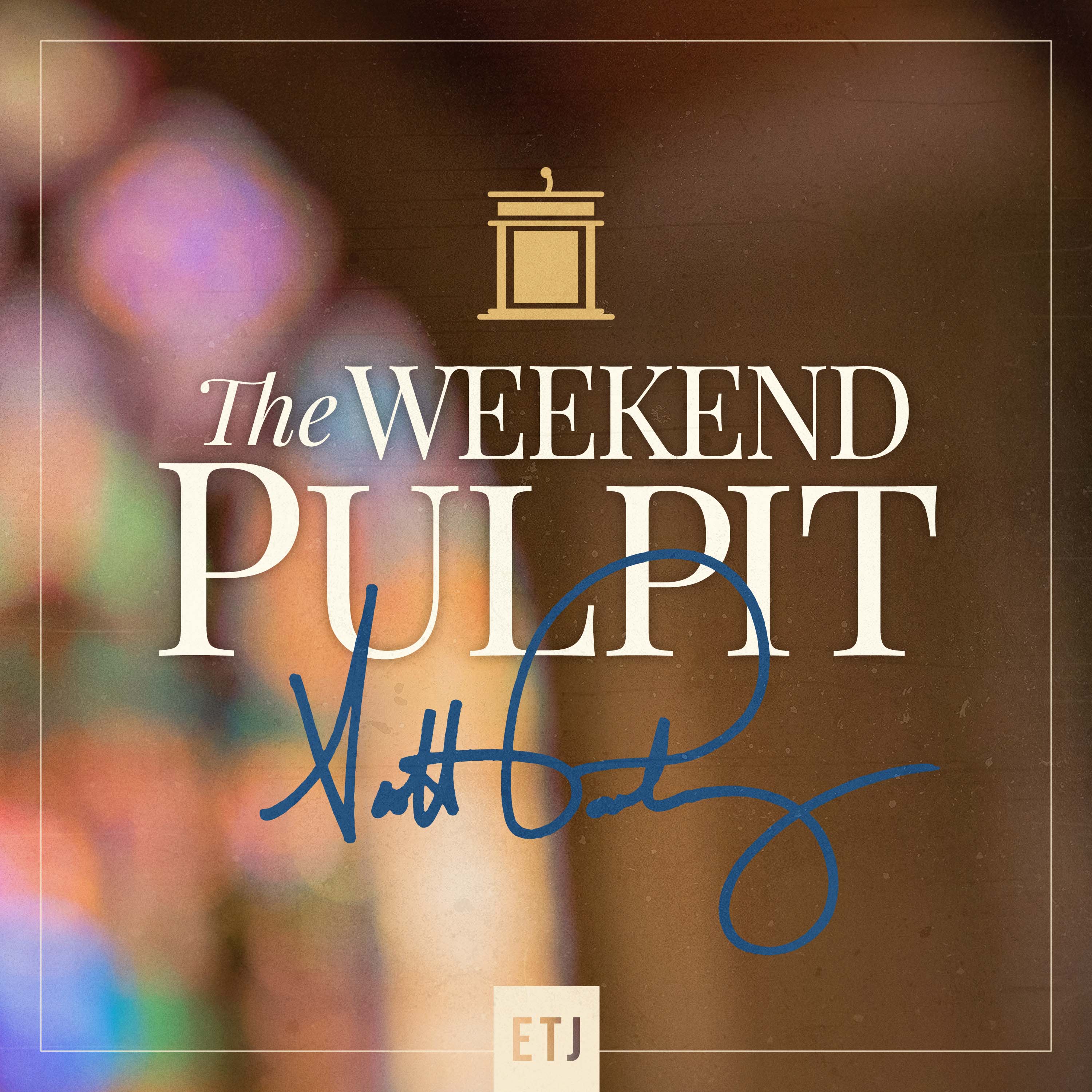 The Weekend Pulpit: The Hiding God