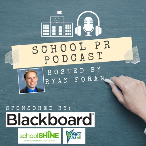 School PR Podcast With Ryan Foran