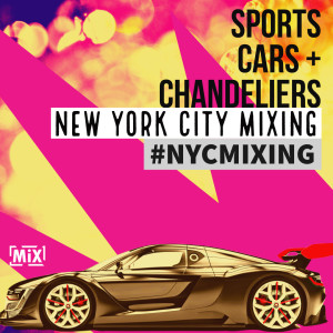 Sports Cars + Chandeliers // #nycmixing