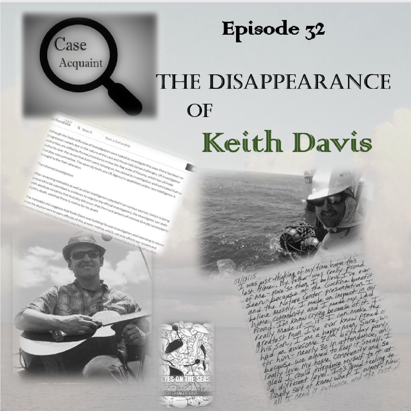 Episode 32 The Disappearance of Keith Davis