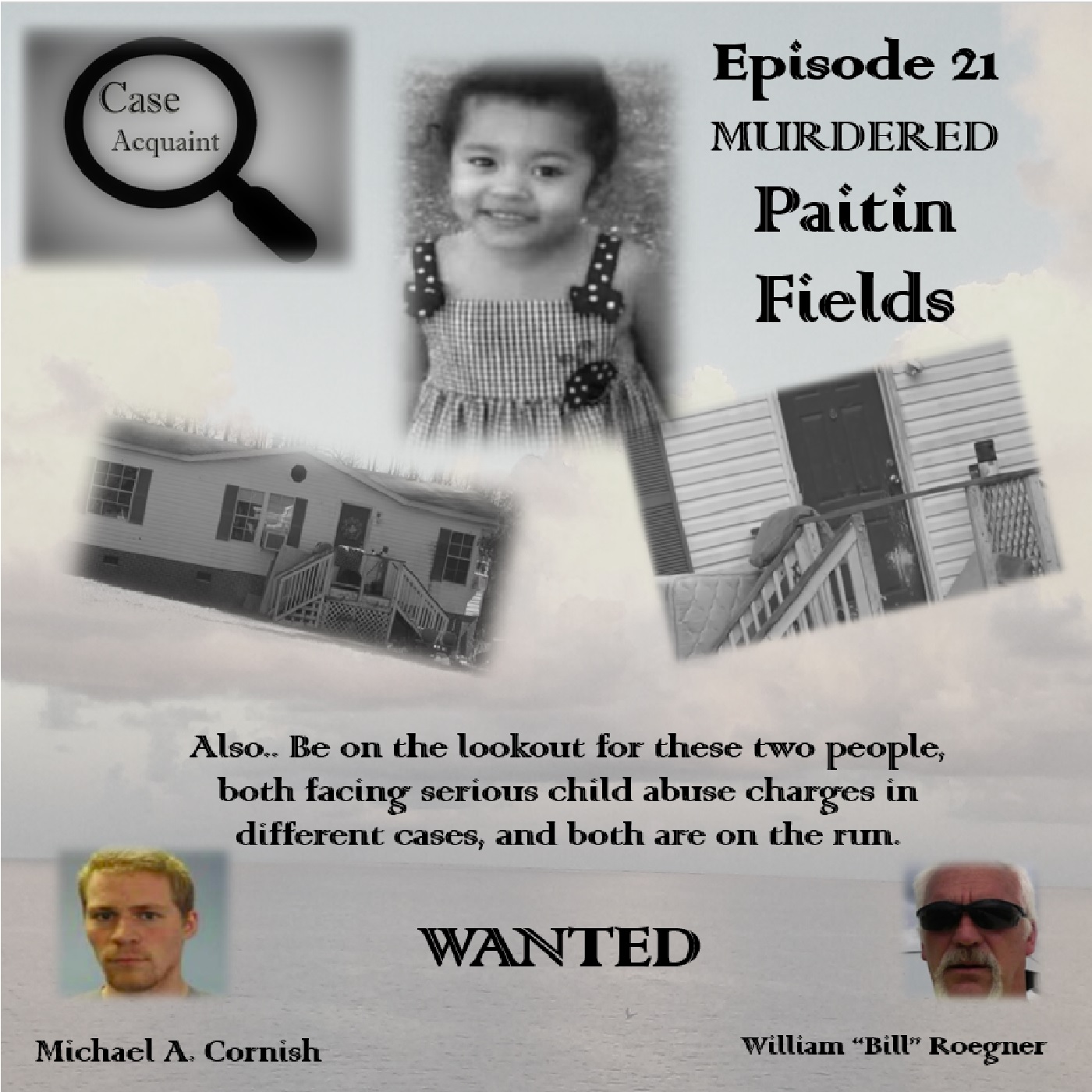 Episode 21 The Murder of Paitin Fields