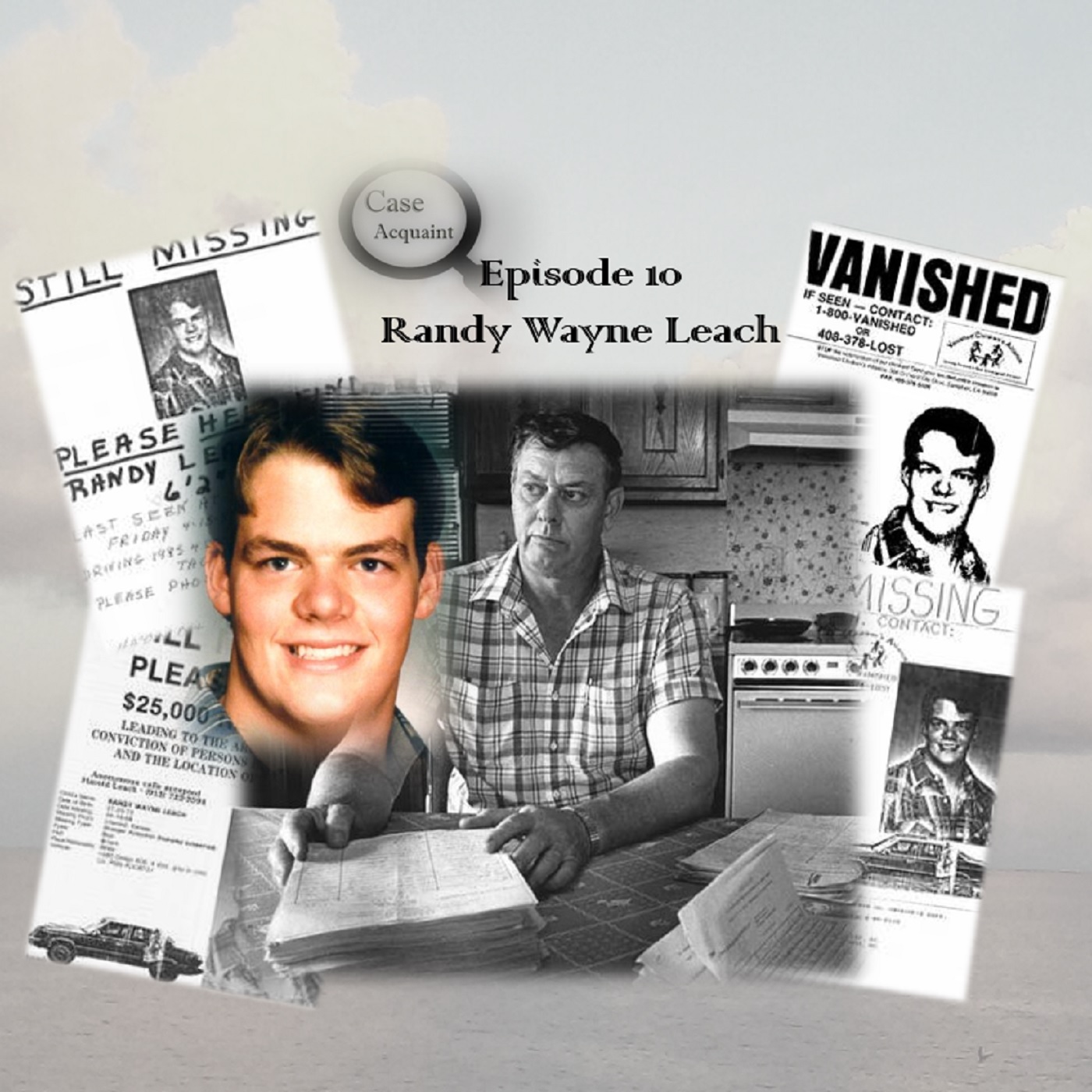 Episode 10 MISSING Randy Wayne Leach
