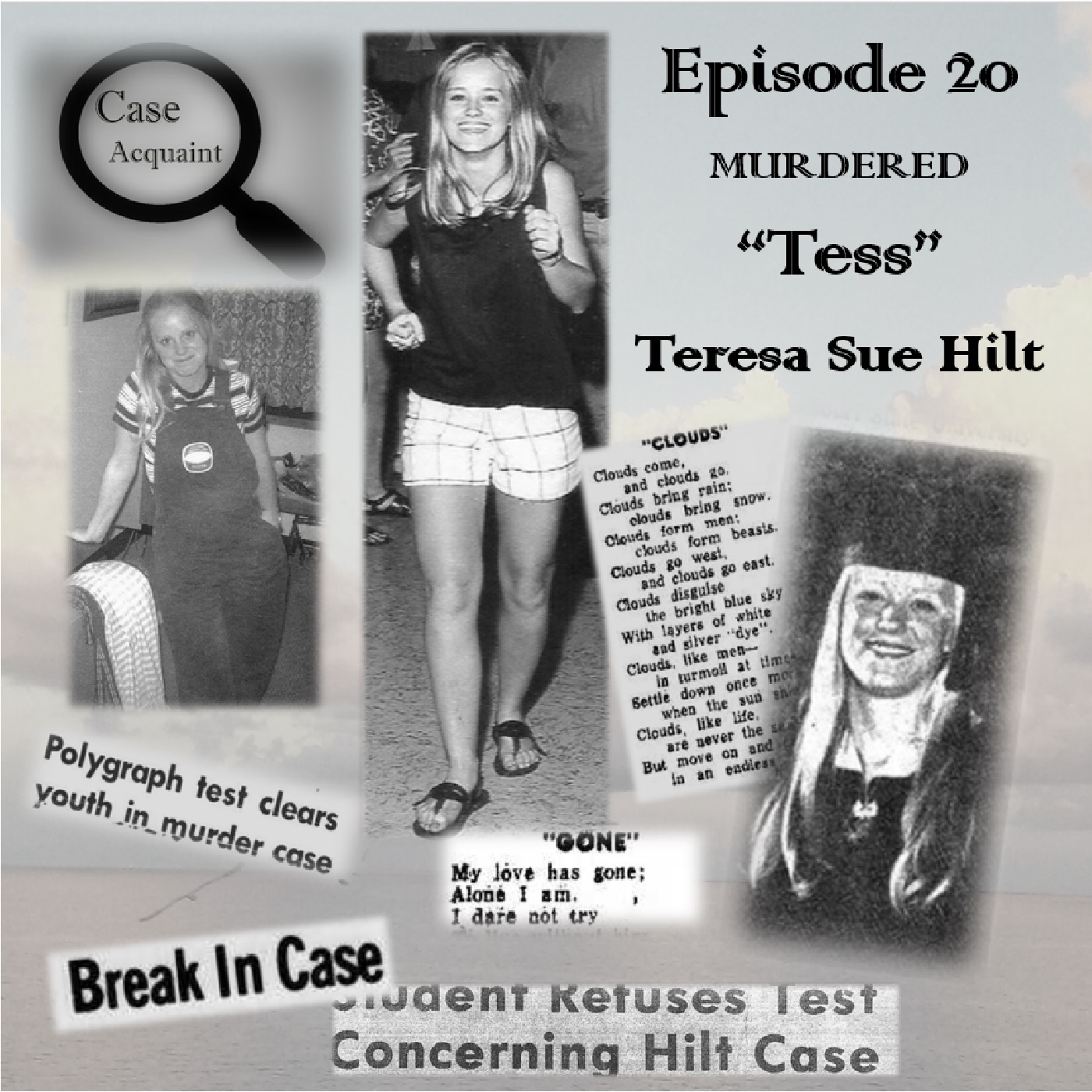 Episode 20 The Murder of Teresa Sue Hilt ”Tess”