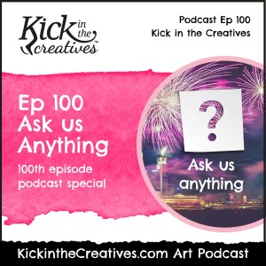 Ep 100 Ask Us Anything