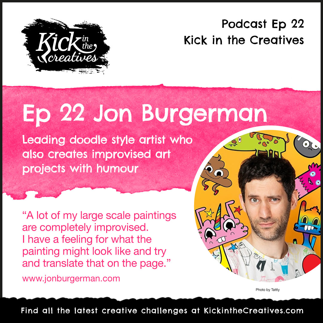 Ep 22 Creative Chat with Artist Jon Burgerman
