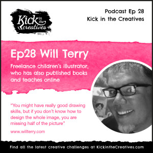 Ep 28 Creative Chat with Children’s Illustrator Will Terry