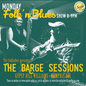 #24 Monday Folk ’n Blues Show - LIVE with Gypsy Bill Williams & Memphis Del 20.04.2020