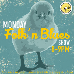 #23 Monday Folk n Blues Show 13.04.20