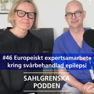 #46 Europeiskt expertsamarbete kring svårbehandlad epilepsi